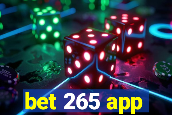 bet 265 app